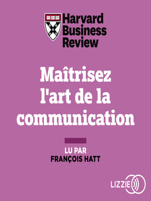 cover image of Maitrisez l'art de la communication